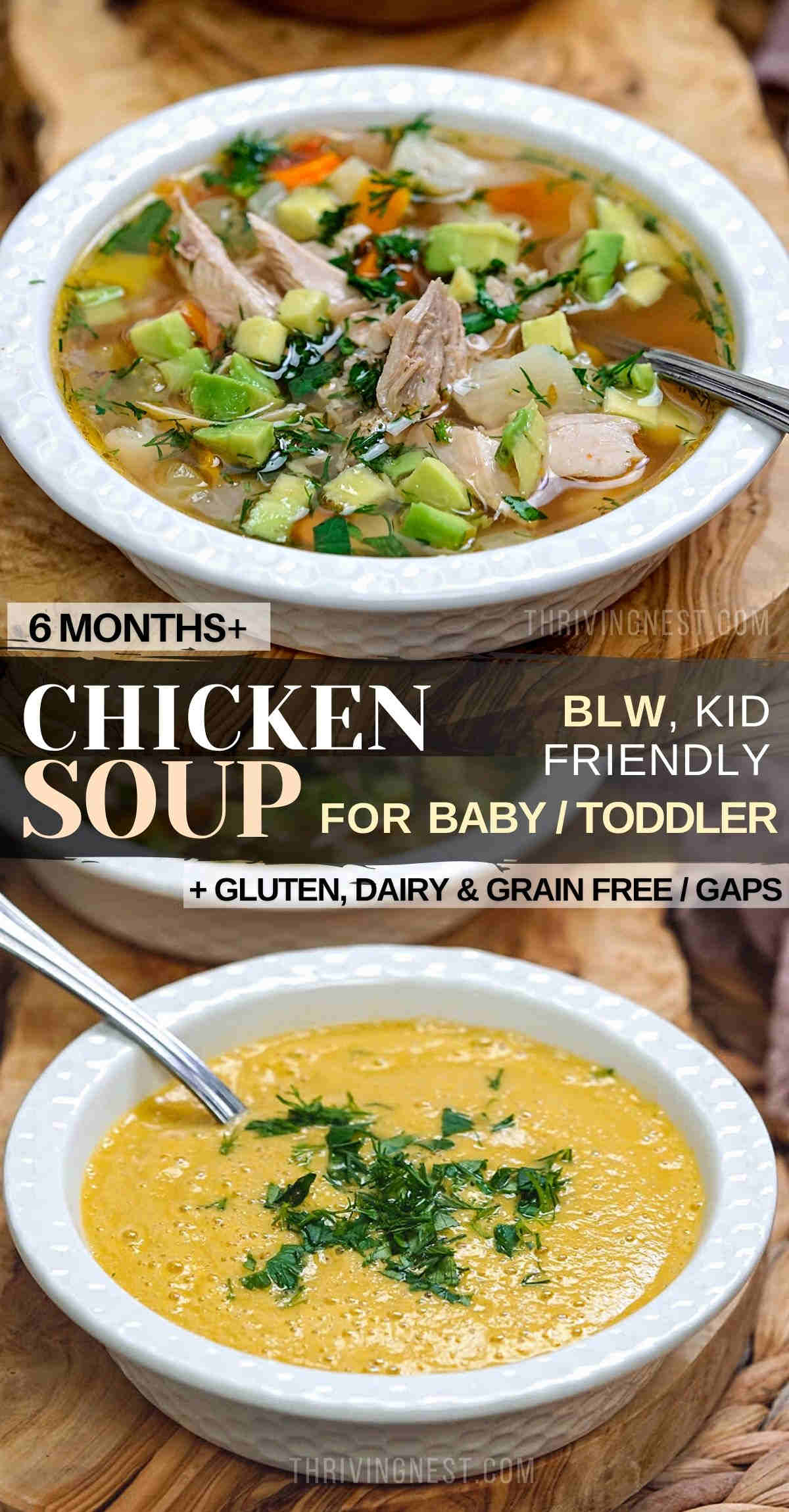Chicken soup for babies, toddlers and older kids that can be served for babies from 6 months in a smooth puree form or chunkier for older family members. This baby chicken soup is naturally gluten, grain and dairy free, and even GAPS friendly, perfect for babies with food allergies. This baby chicken soup is a 2 in 1 recipe: homemade chicken stock into which fresh vegetables are added along with herbs and seasonings. #chickensoupforbabies #chickensouprecipe #babyfood #babysoup #soupforbabies